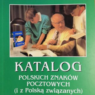 KATALOG ZNAKÓW POCZTOWYCH T.I, 2022 R